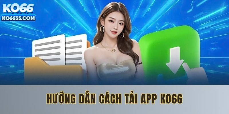 Quy trình download ứng dụng nhà cái về máy cực kỳ đơn giản