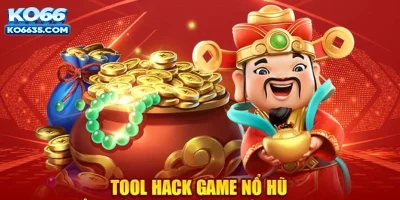 Tool Nổ Hũ – Giải Pháp Tối Ưu Hỗ Trợ Săn Jackpot Dễ Dàng