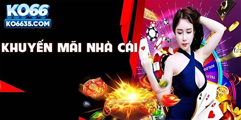 Top khuyến mãi hấp dẫn tại KO66